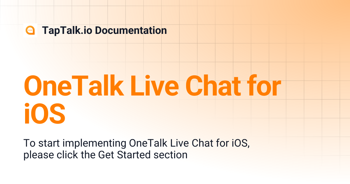 OneTalk Live Chat for iOS | TapTalk.io Documentation