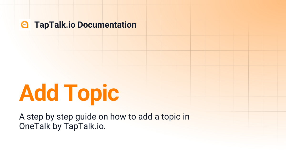 Add Topic | TapTalk.io Documentation